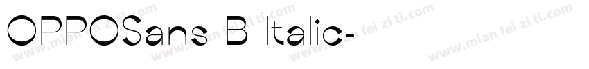 OPPOSans B Italic字体转换
